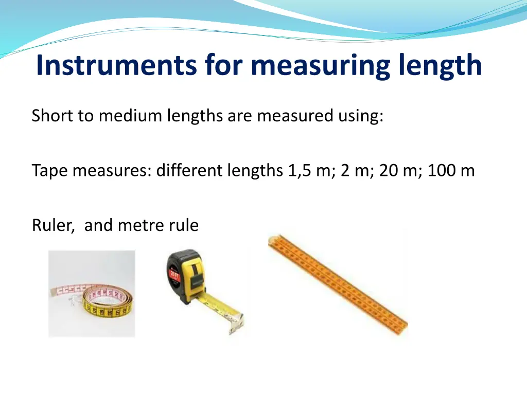 instruments for measuring length