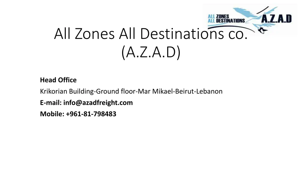 all zones all destinations co a z a d 1