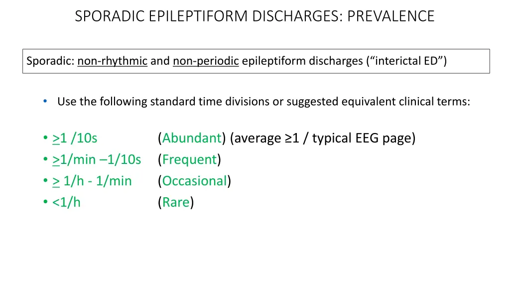 sporadic epileptiform discharges prevalence