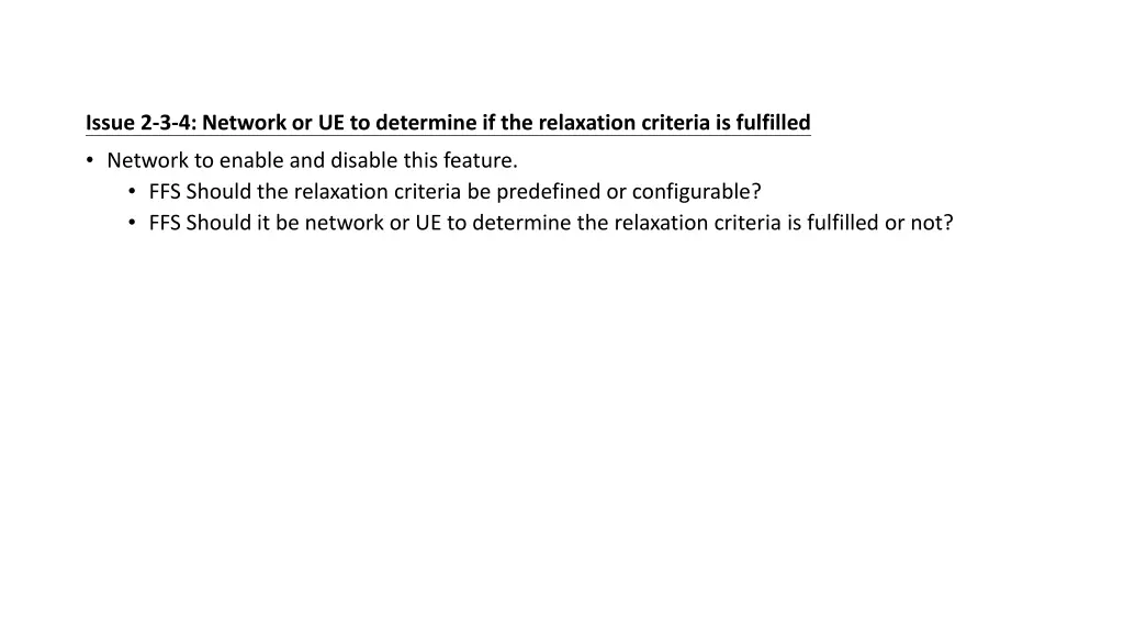 issue 2 3 4 network or ue to determine