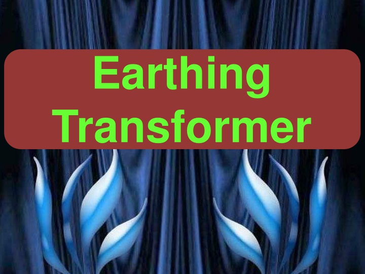 earthing transformer