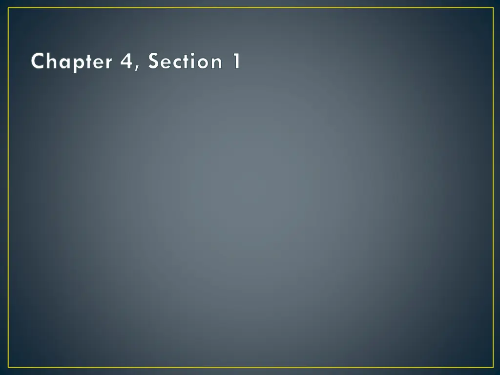 chapter 4 section 1