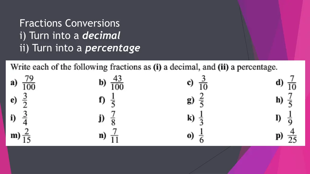 fractions conversions i turn into a decimal