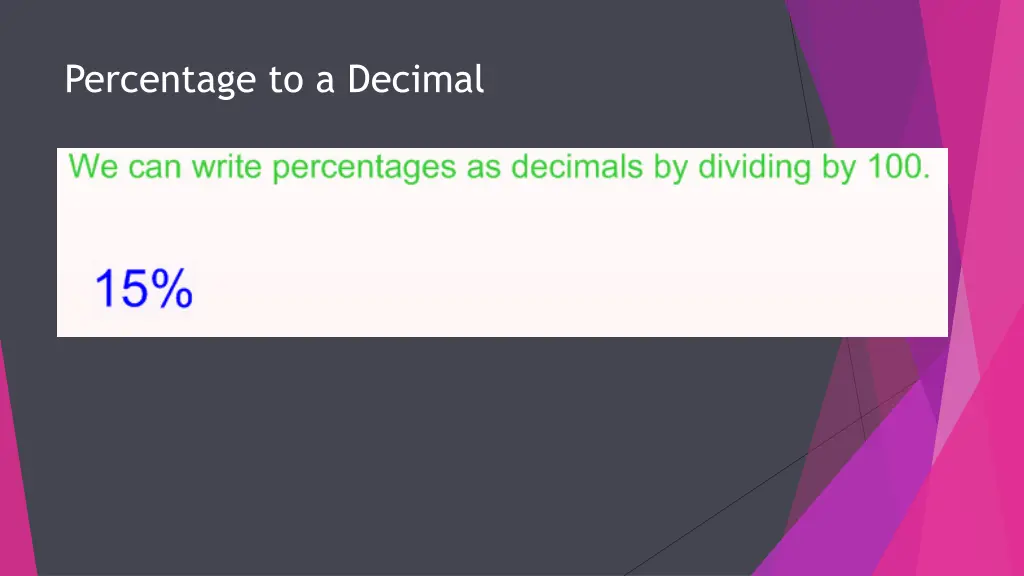 percentage to a decimal