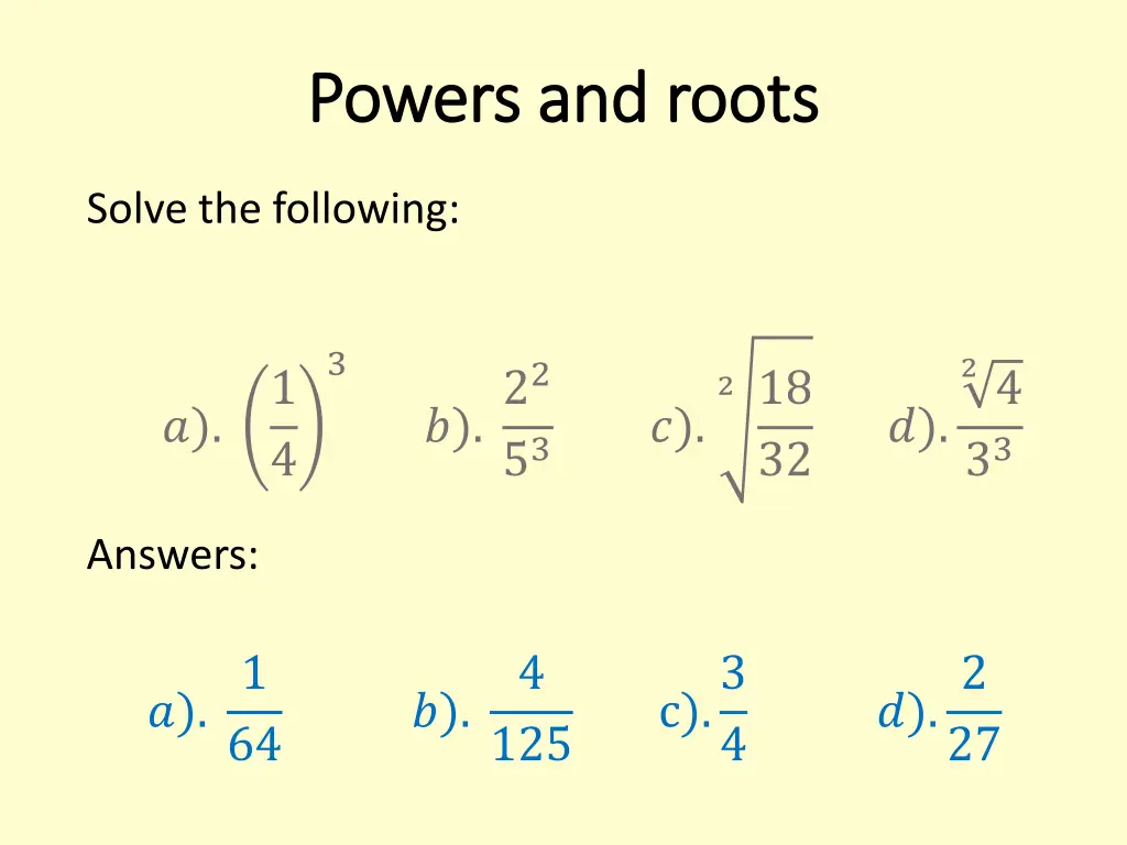 powers and roots powers and roots