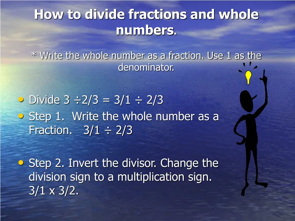 how to divide fractions and whole numbers