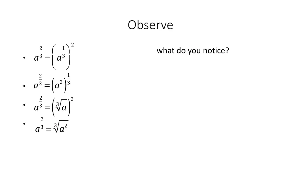 observe