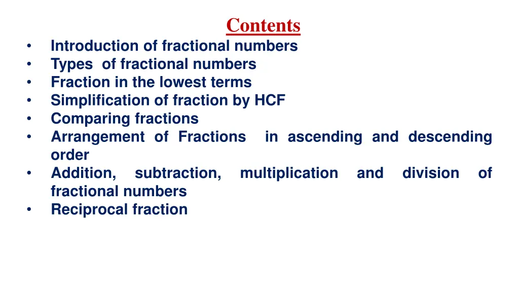 contents introduction of fractional numbers types