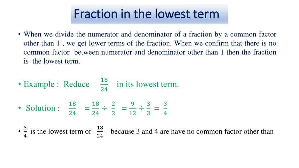 fraction in the lowest term fraction