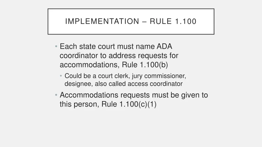 implementation rule 1 100