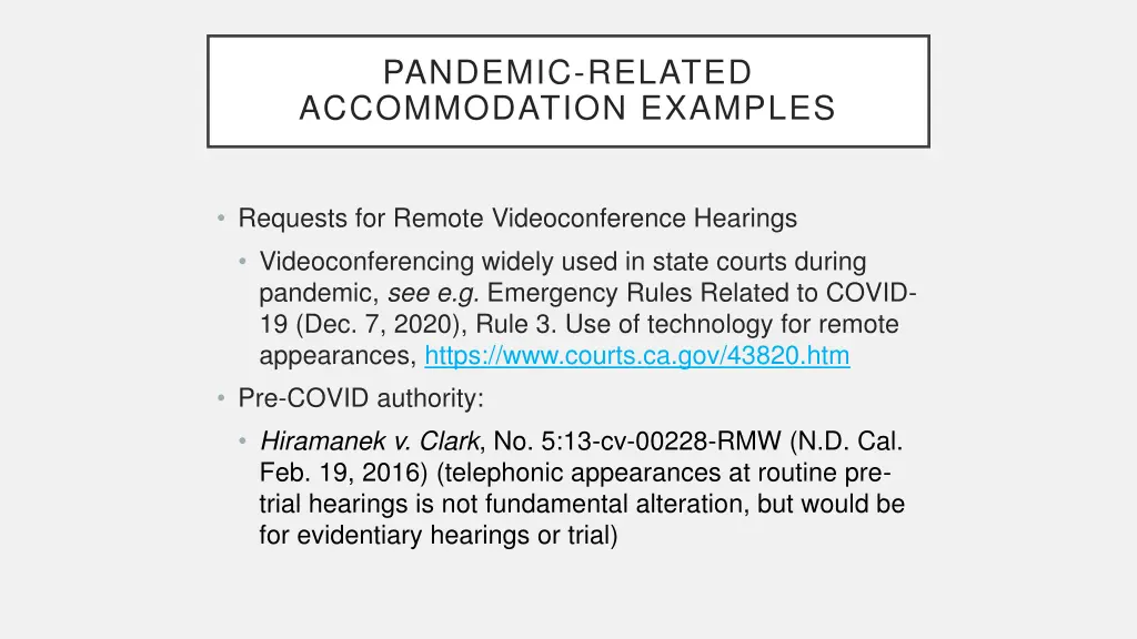 pandemic related accommodation examples