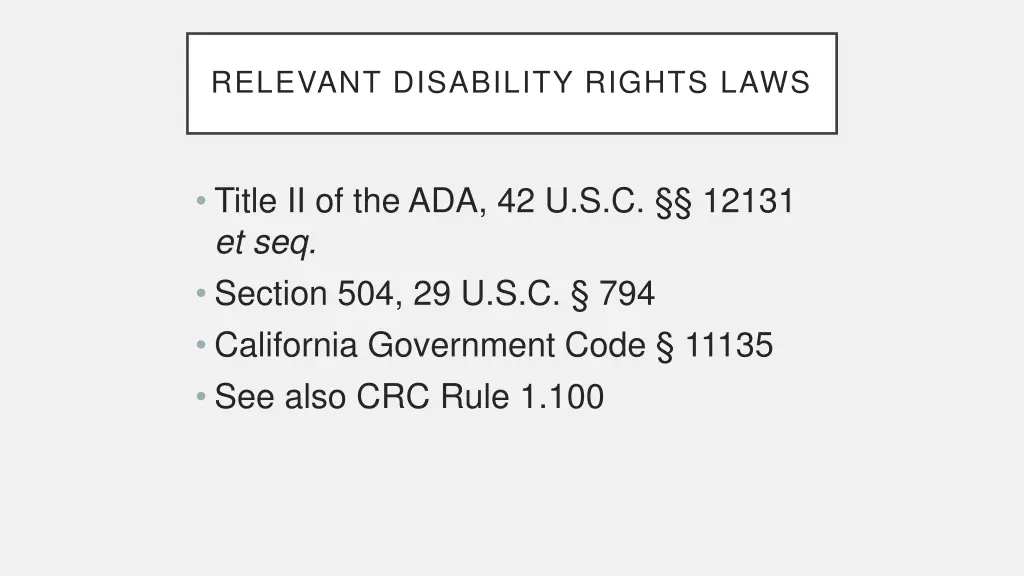 relevant disability rights laws