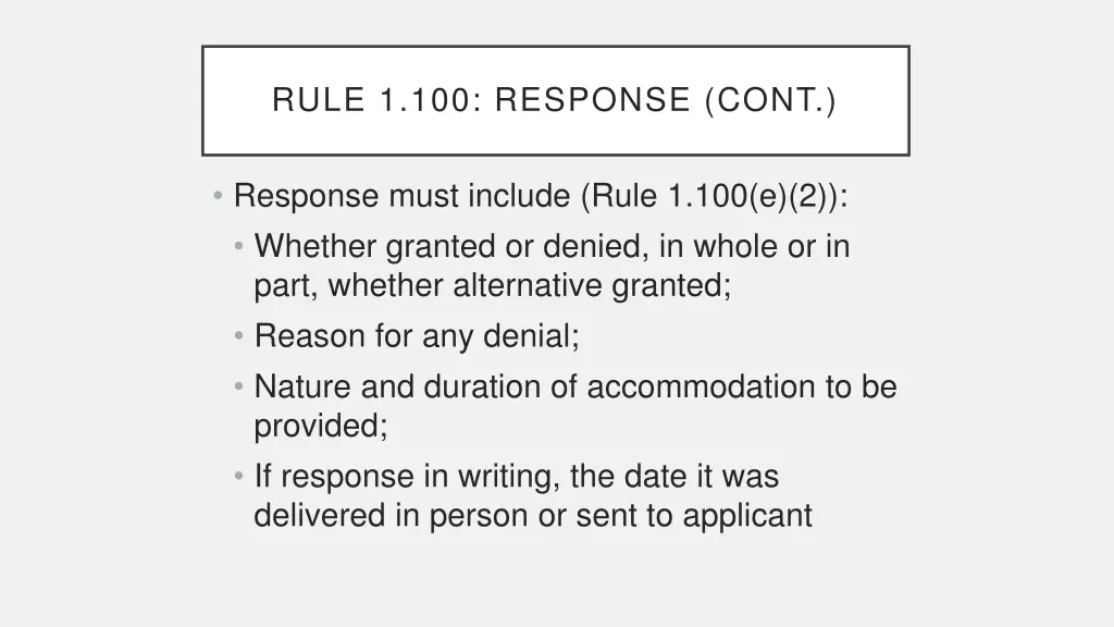 rule 1 100 response cont