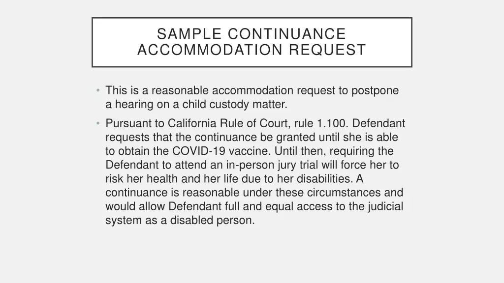 sample continuance accommodation request