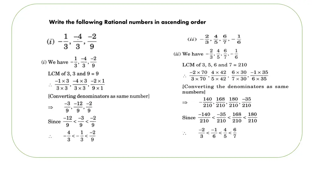 write the following rational numbers in ascending