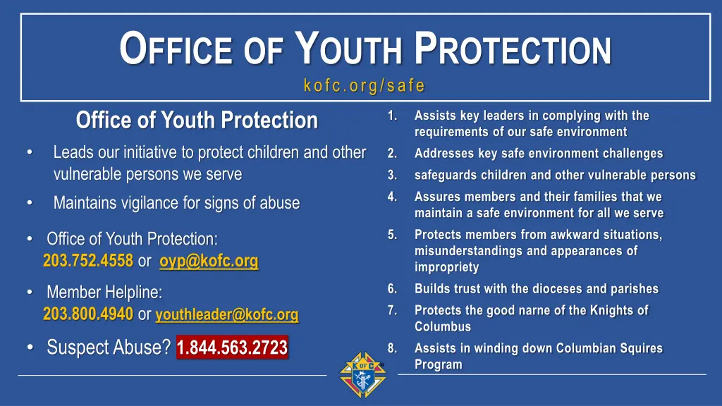 o ffice of y outh p rotection kofc org safe