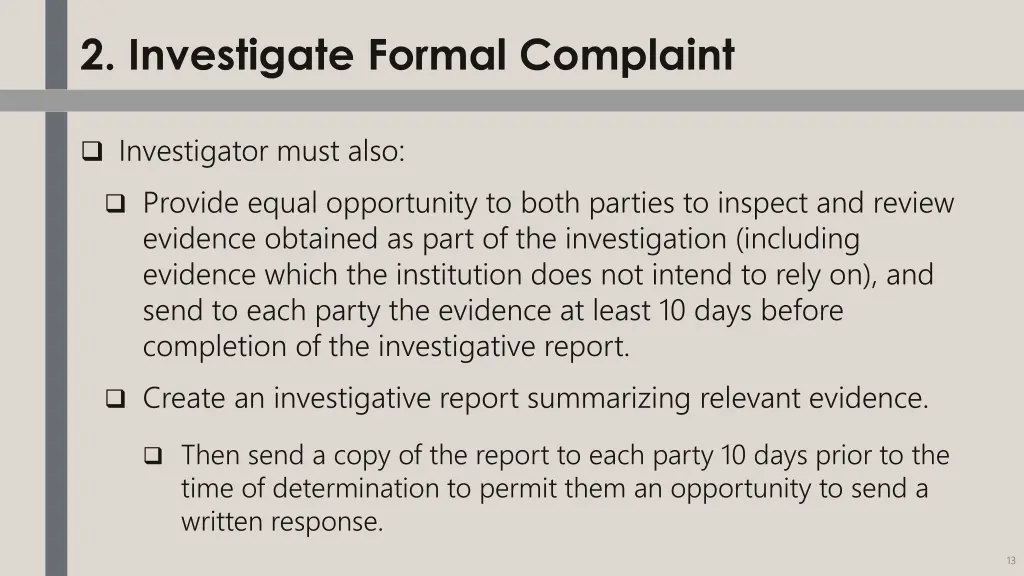 2 investigate formal complaint 1