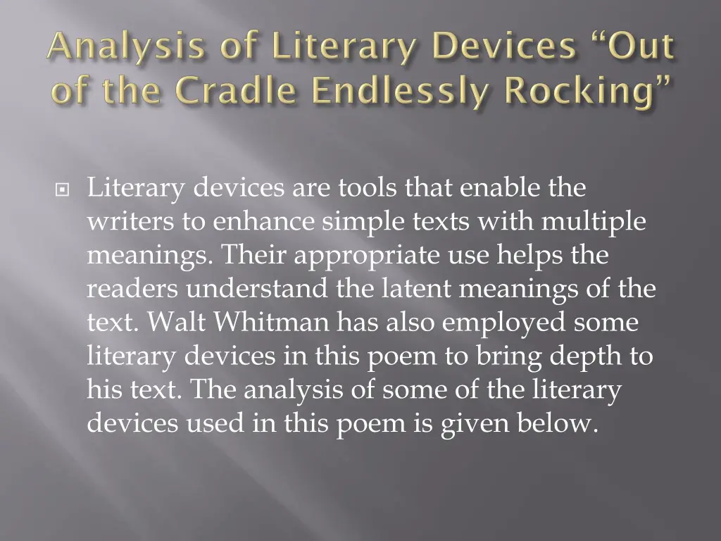 literary devices are tools that enable