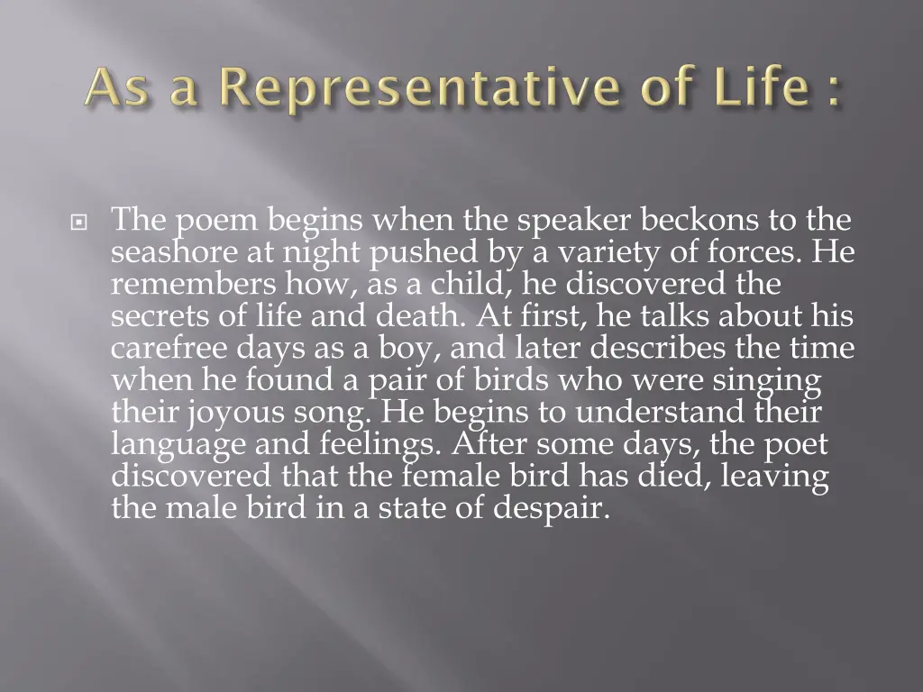 the poem begins when the speaker beckons