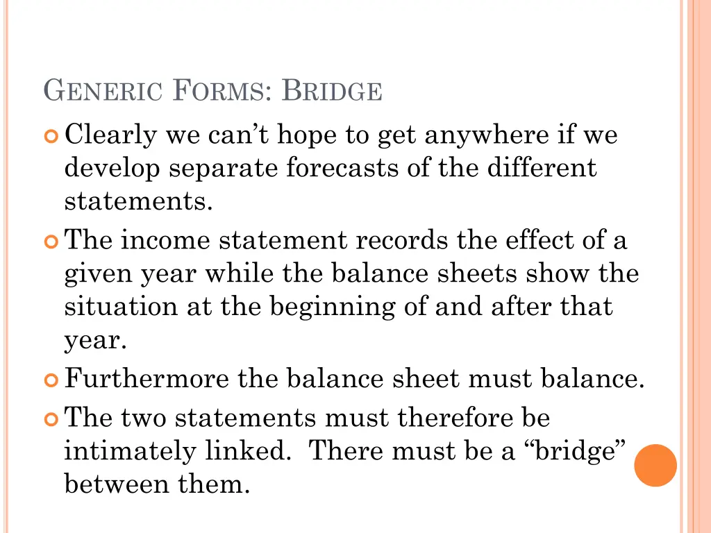 g eneric f orms b ridge clearly we can t hope