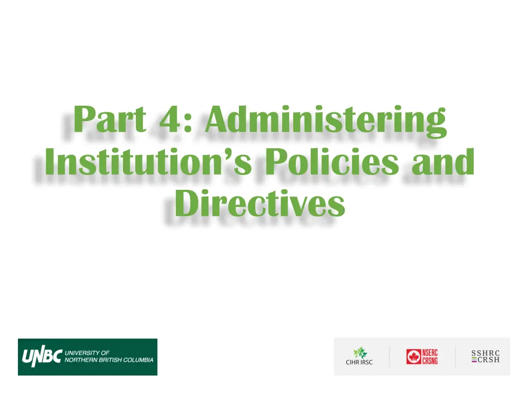 part 4 administering institution s policies