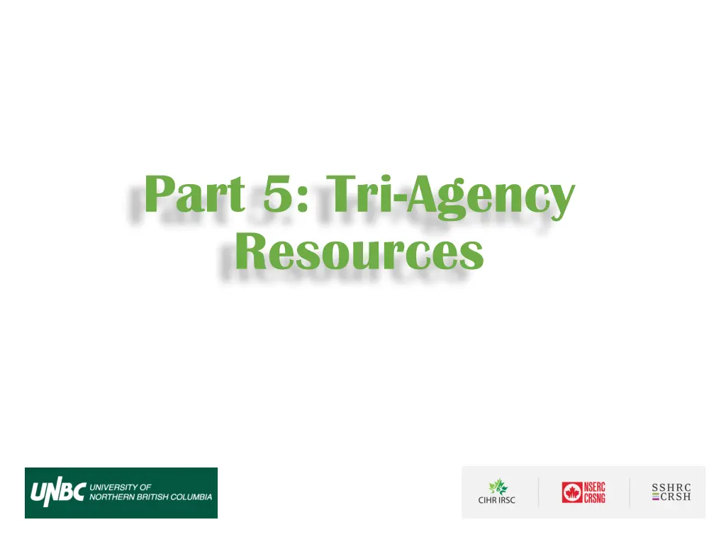 part 5 tri agency resources