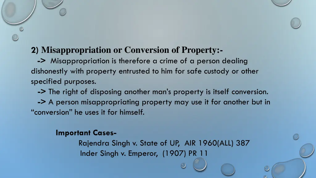 2 misappropriation or conversion of property