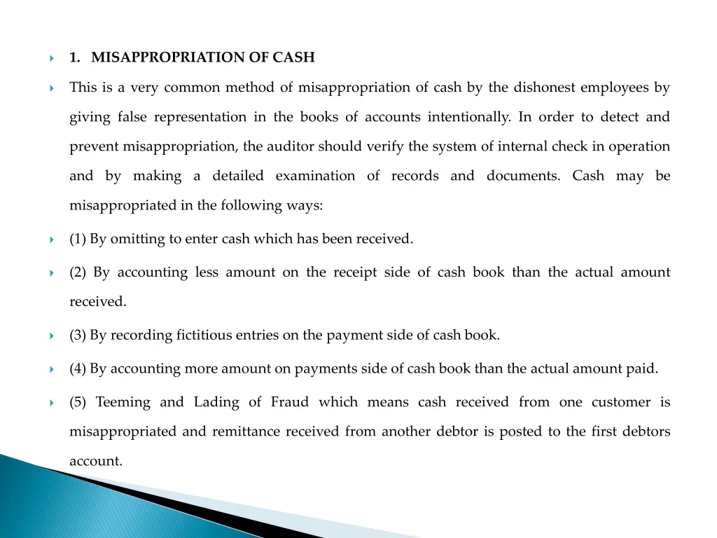 1 misappropriation of cash