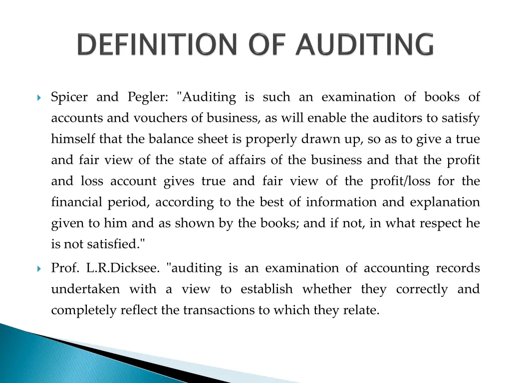 spicer and pegler auditing is such an examination