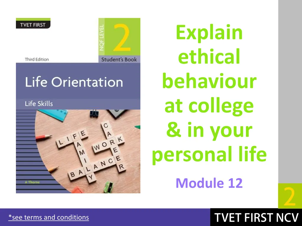 explain ethical behaviour at college in your