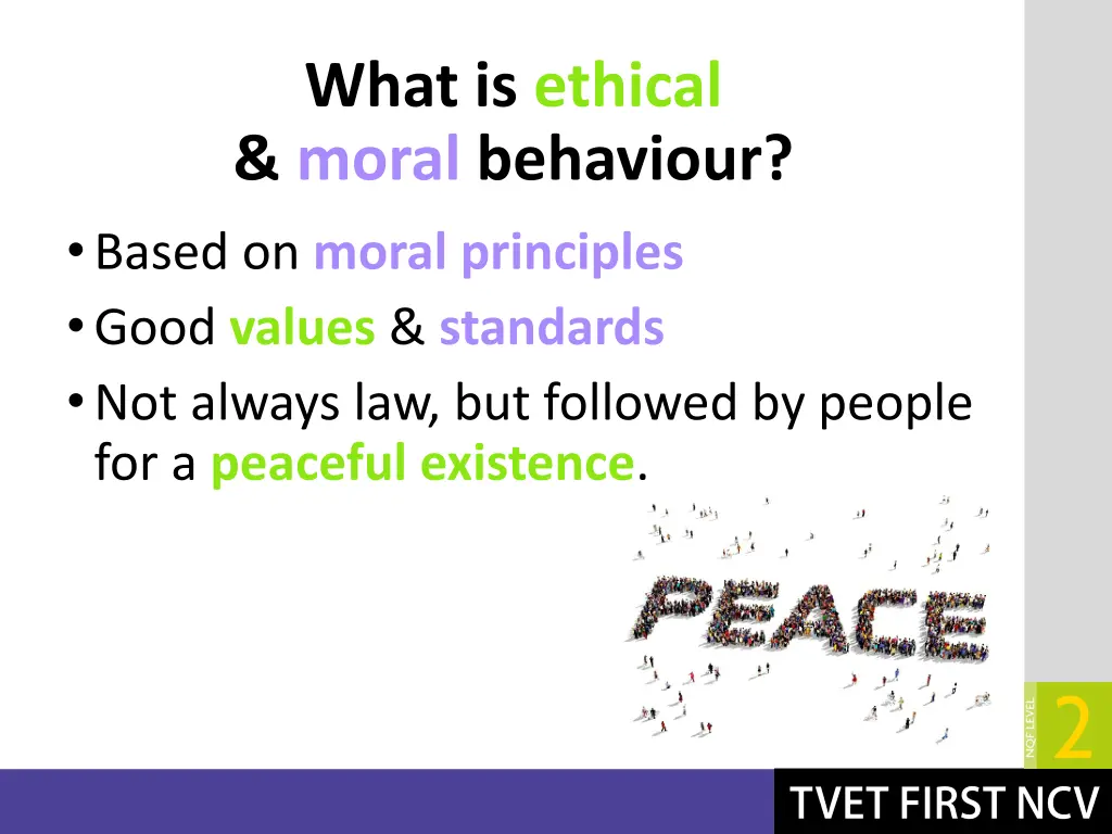 what is ethical moral behaviour based on moral