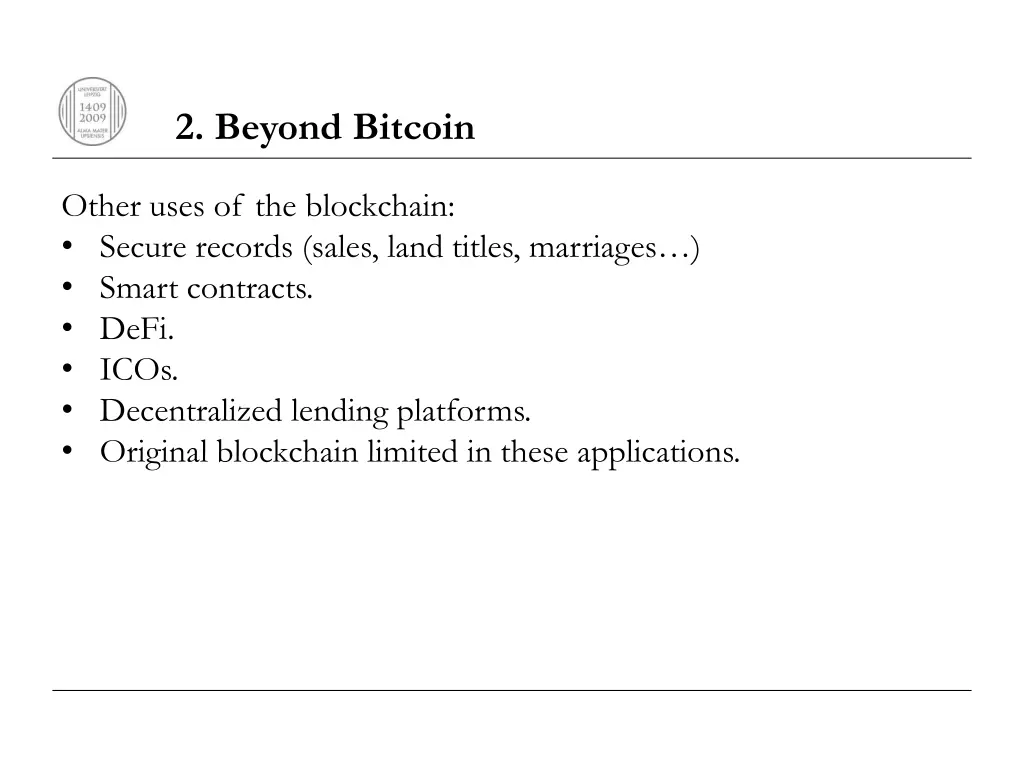 2 beyond bitcoin