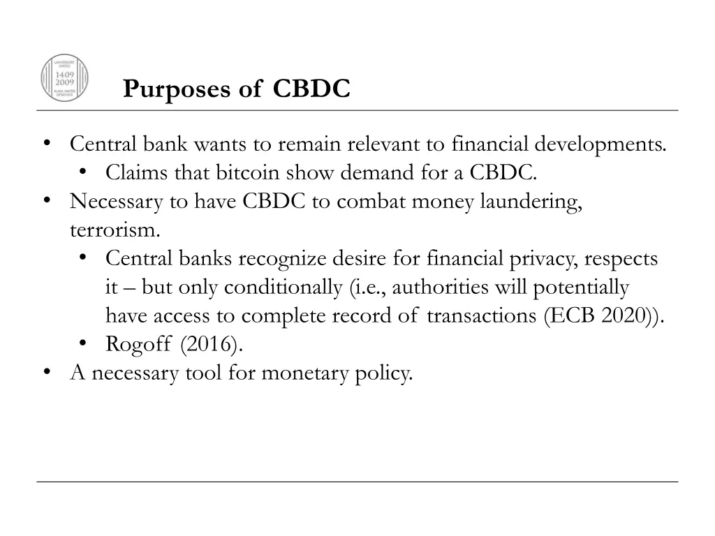 purposes of cbdc