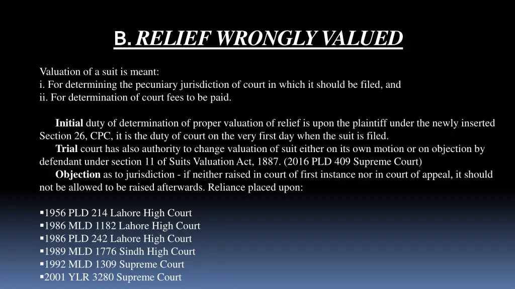 b relief wrongly valued