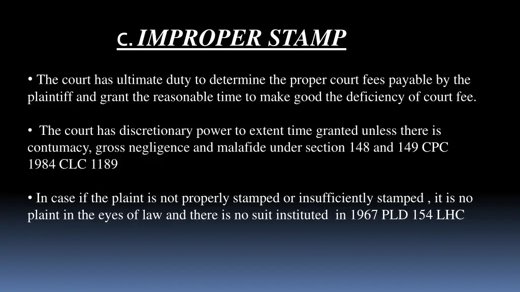 c improper stamp