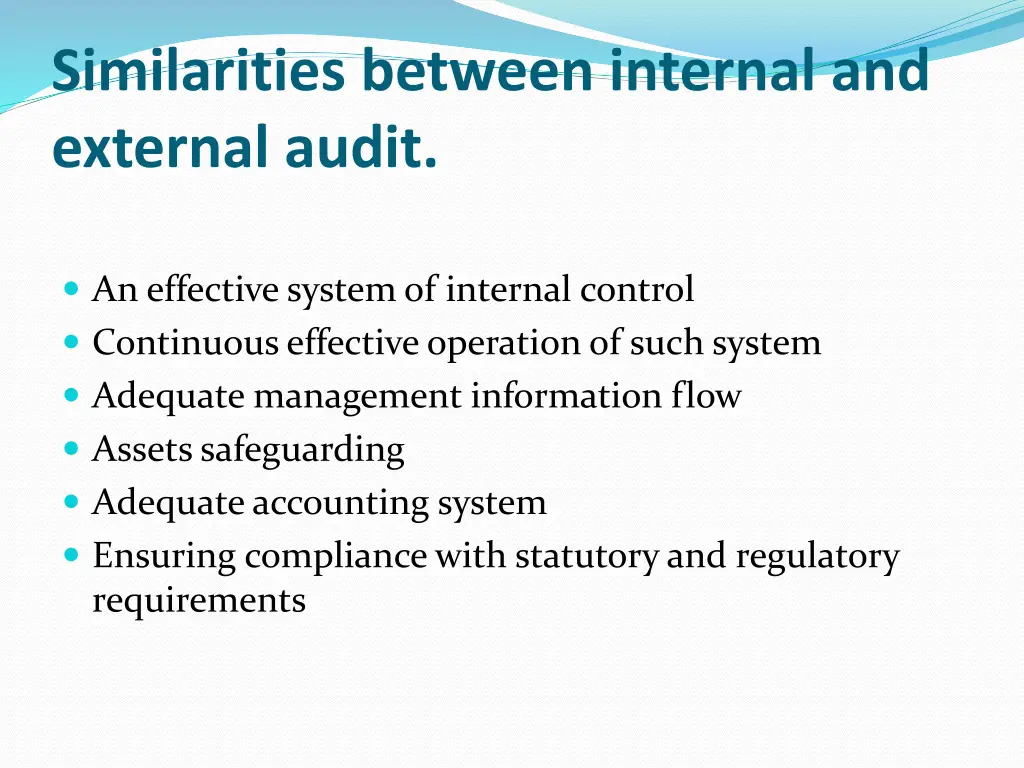 similarities between internal and external audit