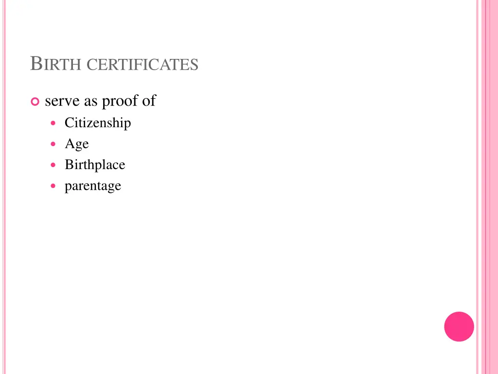 b irth certificates