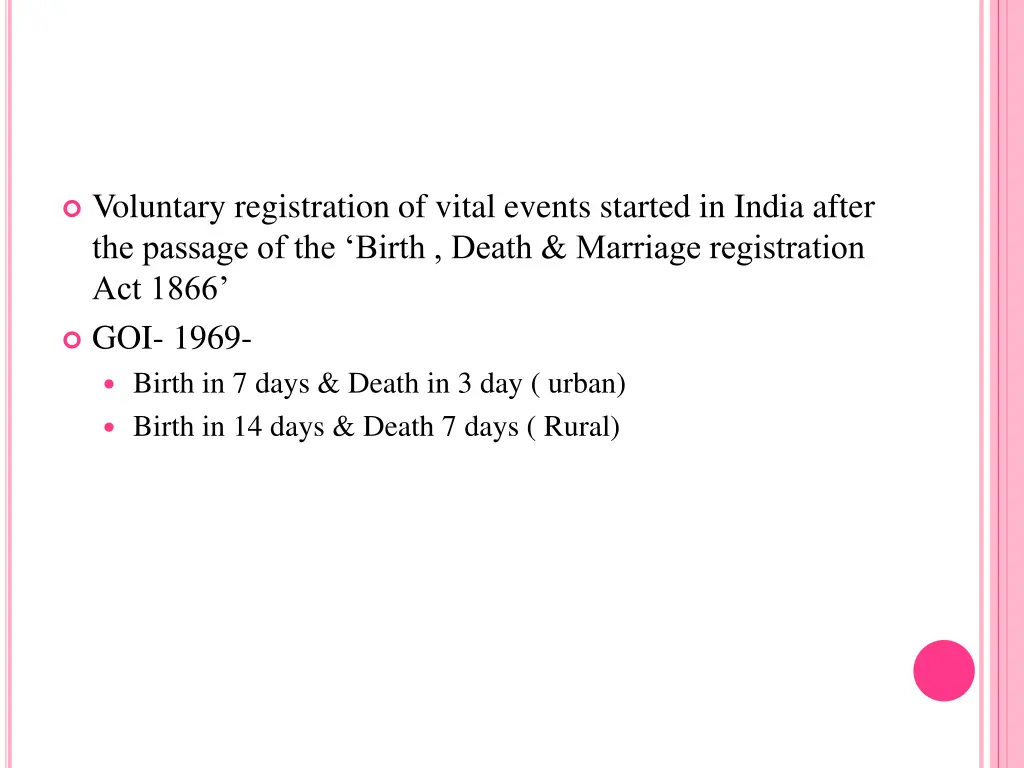 voluntary registration of vital events started