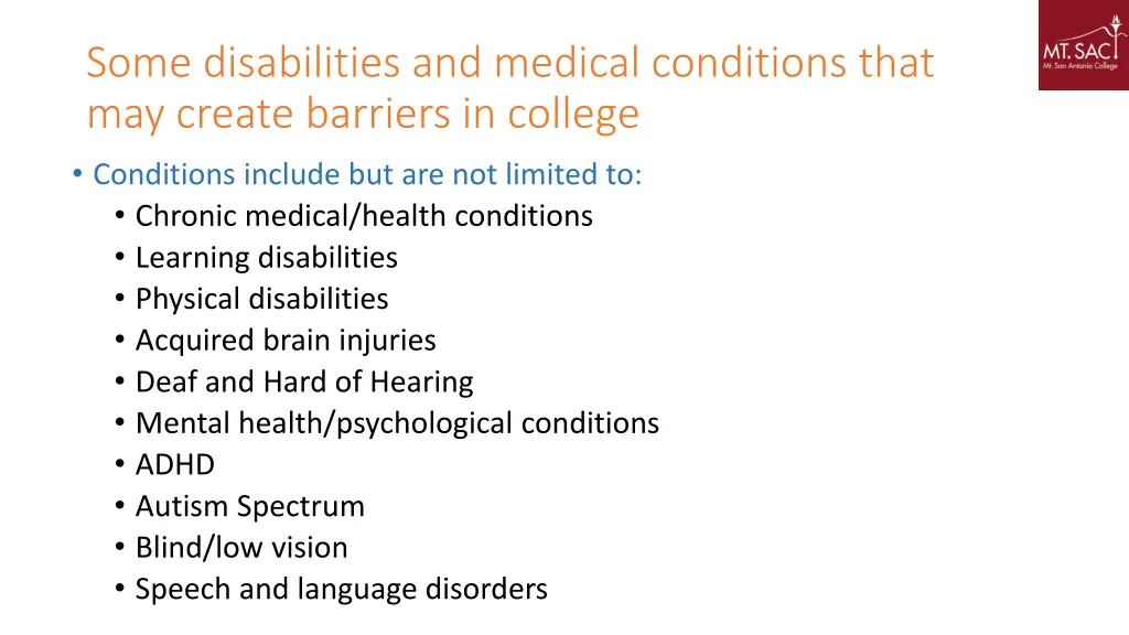 some disabilities and medical conditions that