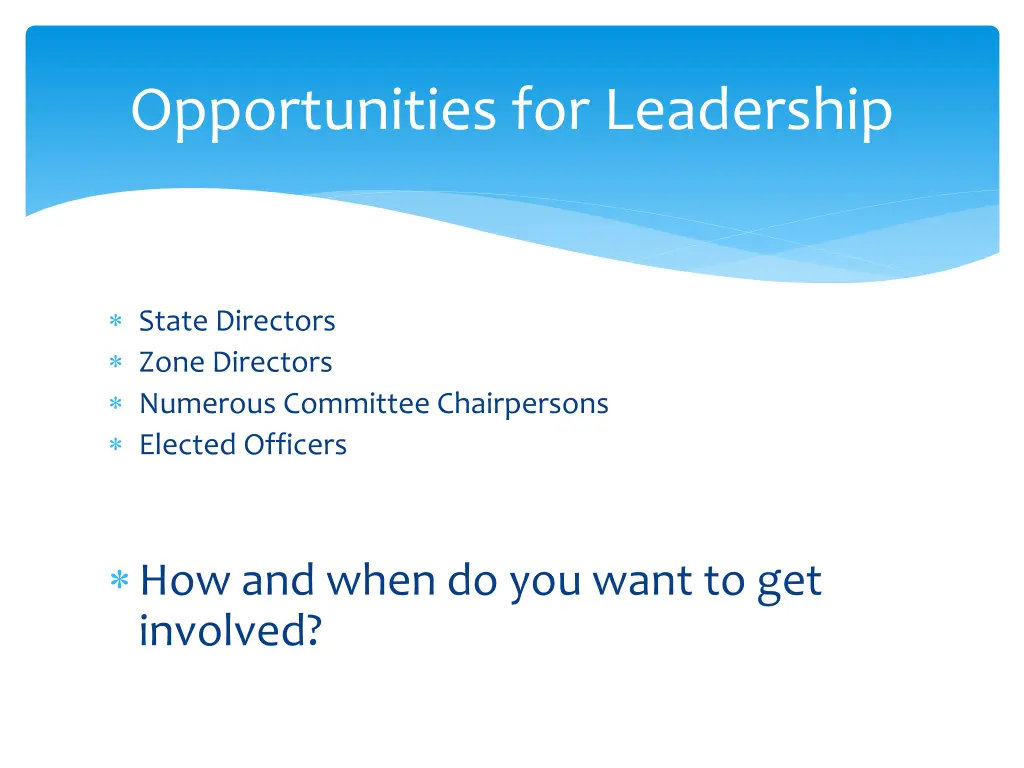 opportunities for leadership