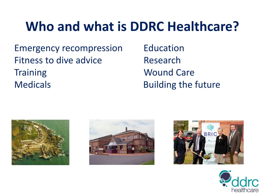 who and what is ddrc healthcare