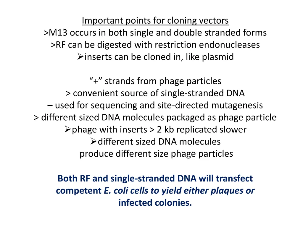 important points for cloning vectors m13 occurs