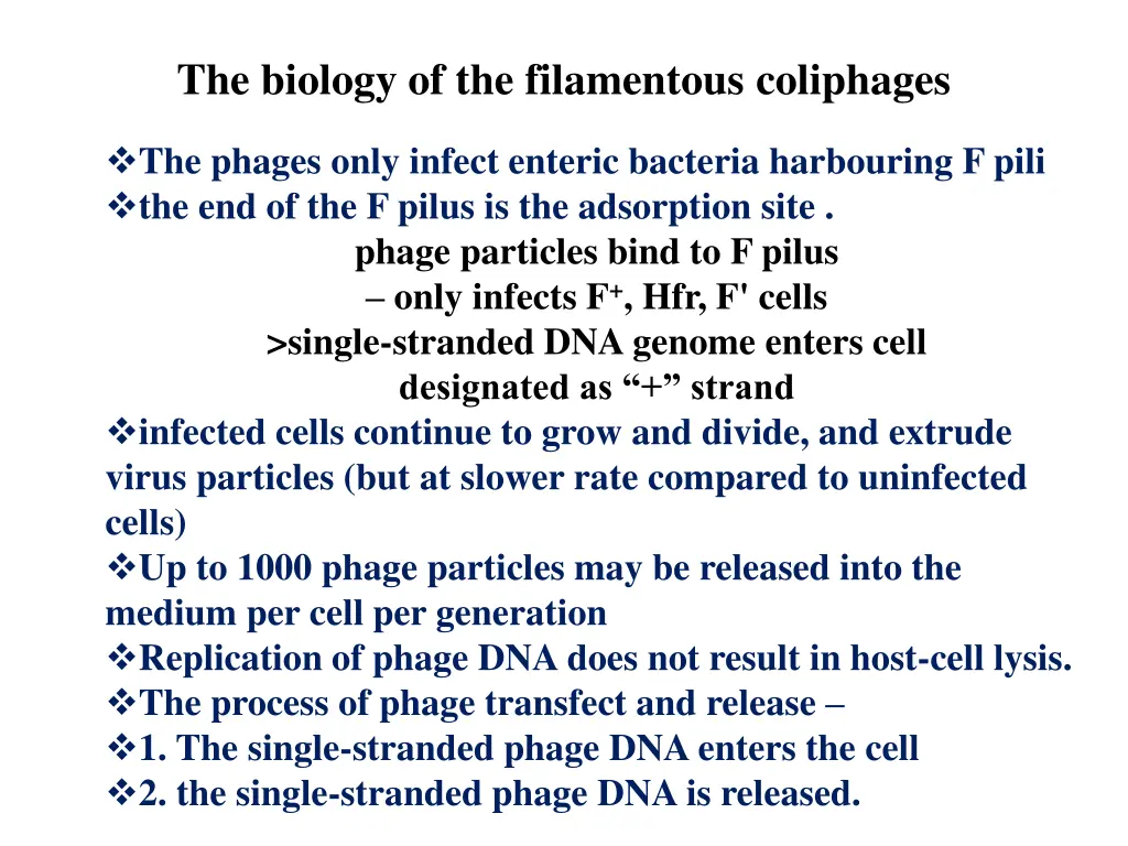 the biology of the filamentous coliphages