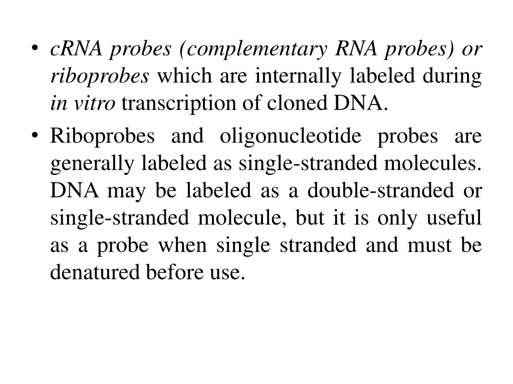 crna probes complementary rna probes