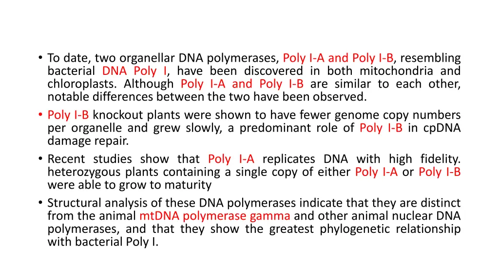 to date two organellar dna polymerases poly