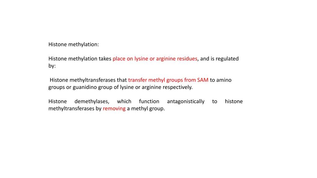 histone methylation