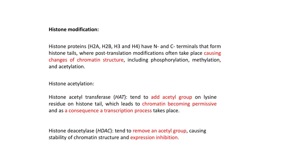 histone modification