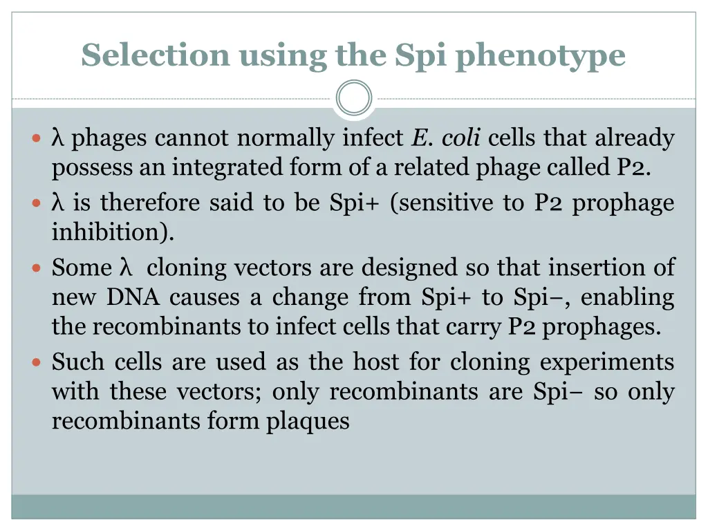 selection using the spi phenotype