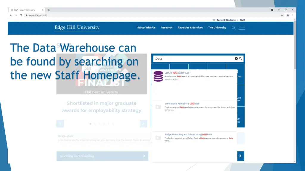 the data warehouse can be found by searching