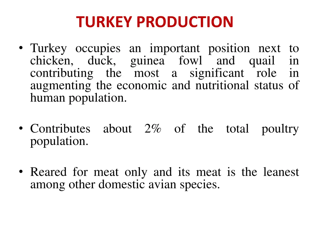 turkey production